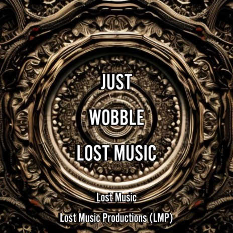 Just Wobble | Boomplay Music