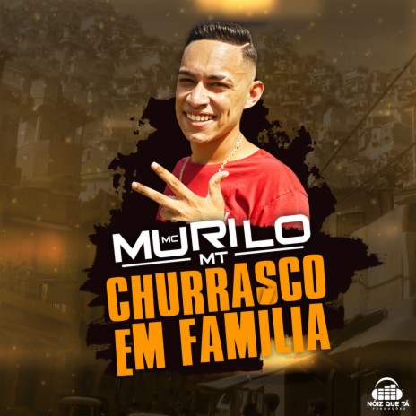 Churrasco em Família ft. Mc Pelé | Boomplay Music