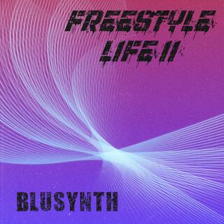 Freestyle Life 2