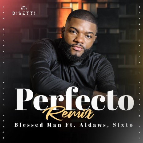 Perfecto (Remix) | Boomplay Music