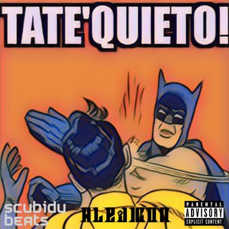 Tate'Quieto | Boomplay Music