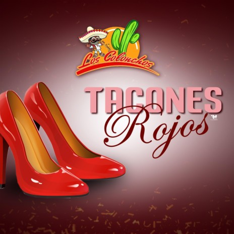 Tacones Rojos | Boomplay Music