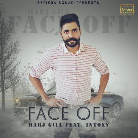 Face Off ft. Harj Gill | Boomplay Music