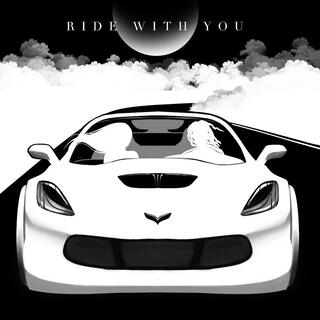 Ride With You