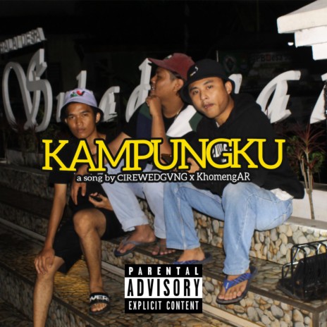 KampungKu ft. KhomengAR | Boomplay Music