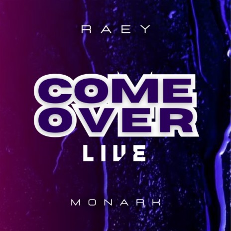 Come Over (Live Version) | Boomplay Music