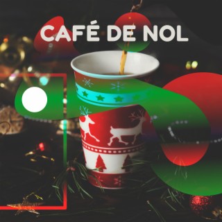 CAFÉ DE NOL: Musique jazz de Noël relaxante