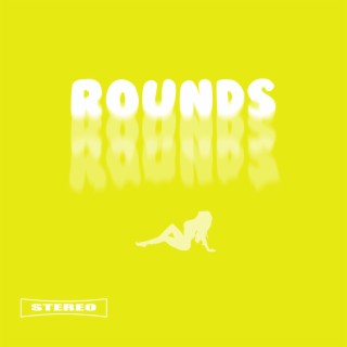 Rounds