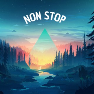 Non Stop lyrics | Boomplay Music