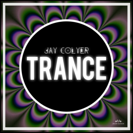 Trance (Extended Edit)