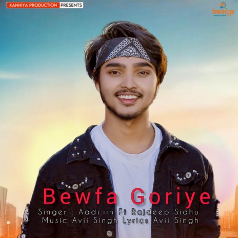 Bewfa goriye ft. Rajdeep Sidhu | Boomplay Music