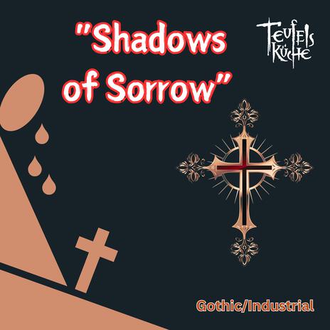 Shadows Of Sorrow