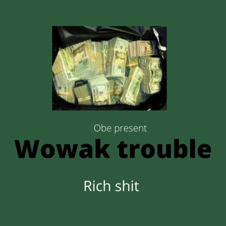 Rich – Trouble Lyrics