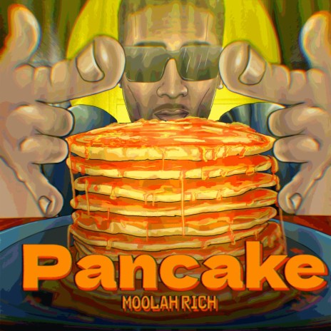 Moolah Rich Pancake | Boomplay Music