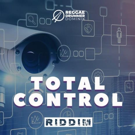 Total Control Riddim | Boomplay Music