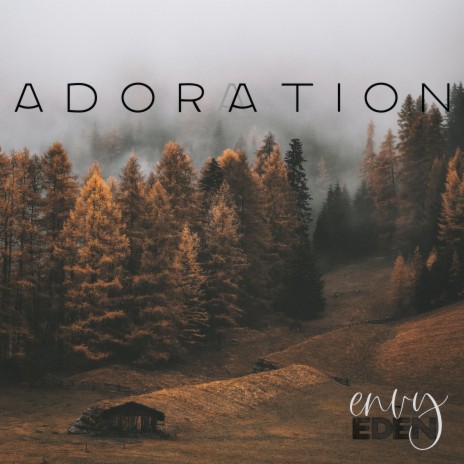 Adoration | Boomplay Music
