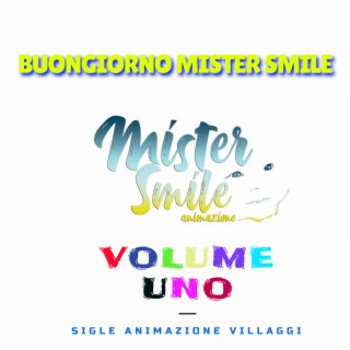 BUONGIORNO MISTER SMILE