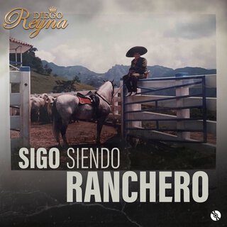 Sigo Siendo Ranchero