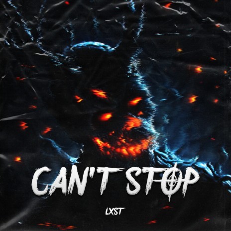 Can't Stop | Boomplay Music