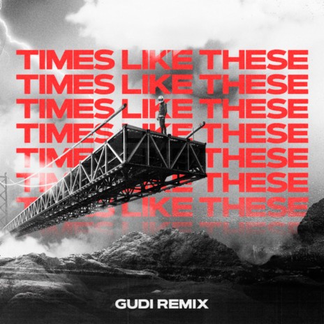 Times Like These (Remix) | Boomplay Music