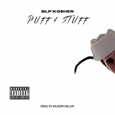 Puff & Stuff | Boomplay Music