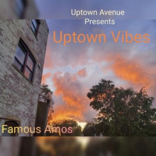 Uptown Vibes