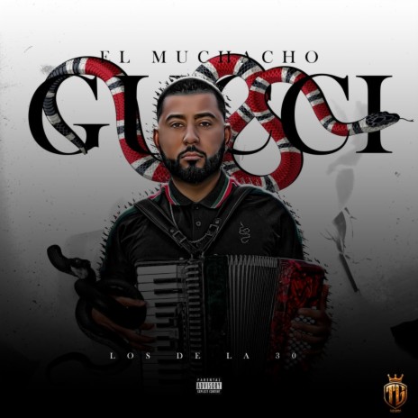 El muchacho gucci | Boomplay Music