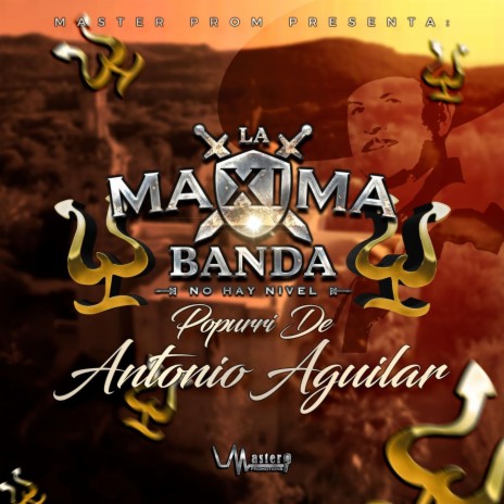 Popurri de Antonio Aguilar | Boomplay Music