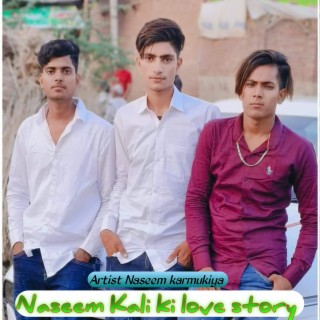 Naseem Kali ki love story