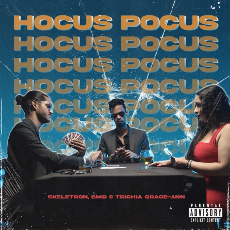 Hocus Pocus ft. BMD & Trichia Grace-Ann