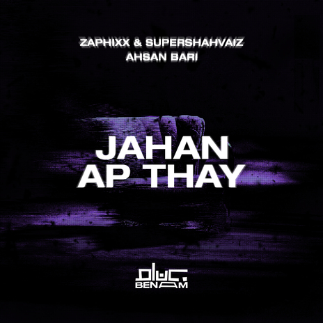 Jahan Ap Thay ft. Ahsan Bari & SuperShahvaiz | Boomplay Music