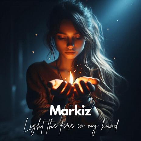 Light the fire in my hand ft. Angie B. | Boomplay Music