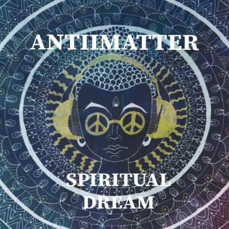 Spiritual Dream (Remastered)