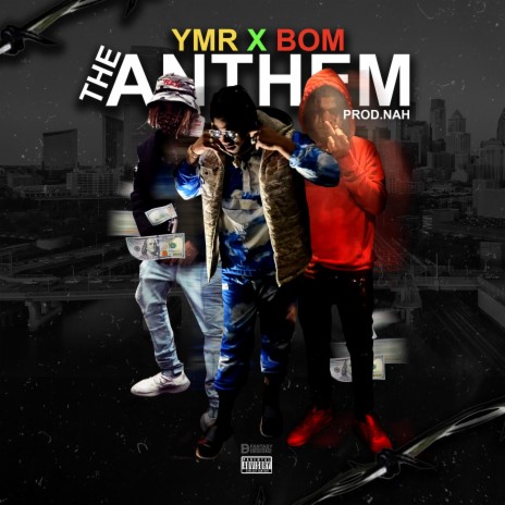YMR X BOM The Anthem ft. $A$A & 03' Furtive