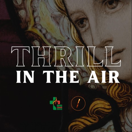 Thrill in the air | Boomplay Music