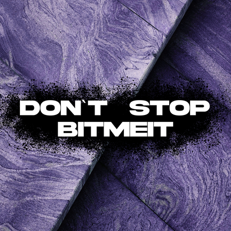 Don`t Stop | Boomplay Music