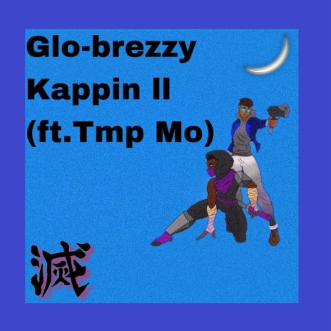 Kappin II ft. T.M.P.