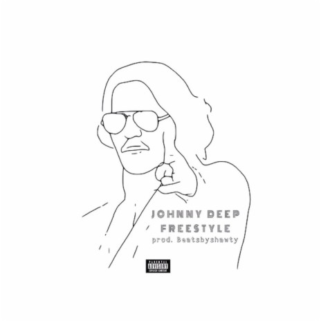 JOHNNY DEEP FREESTYLE ft. Beatsbyshawty | Boomplay Music