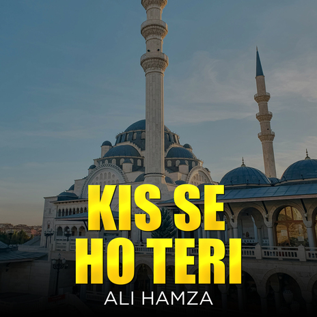 Kis Se Ho Teri | Boomplay Music