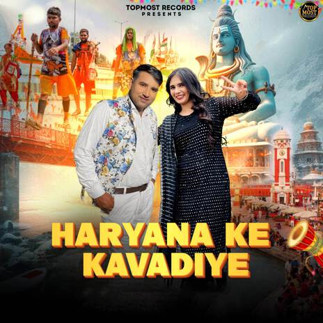 Haryana Ke Kavadiye ft. Sarita Rajasthani & khushi Chabba | Boomplay Music