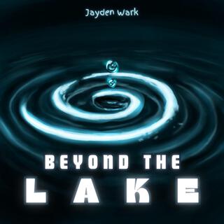 Beyond The Lake (Monty Zander Soundtrack)