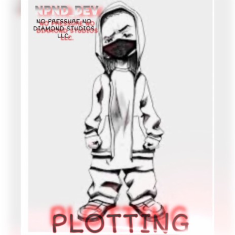 PLOTTING | Boomplay Music