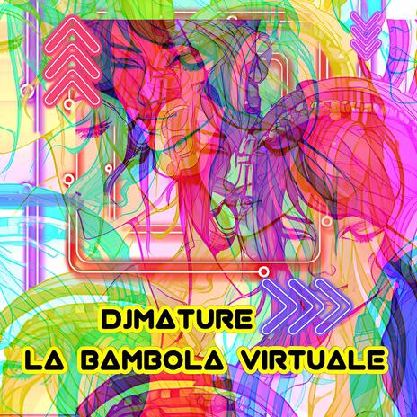 LA BAMBOLA VIRTUALE | Boomplay Music