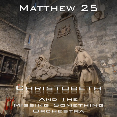 Matthew 25 | Boomplay Music