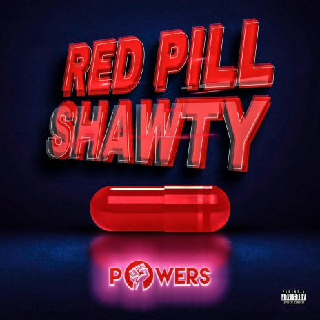 Red Pill Shawty | Boomplay Music