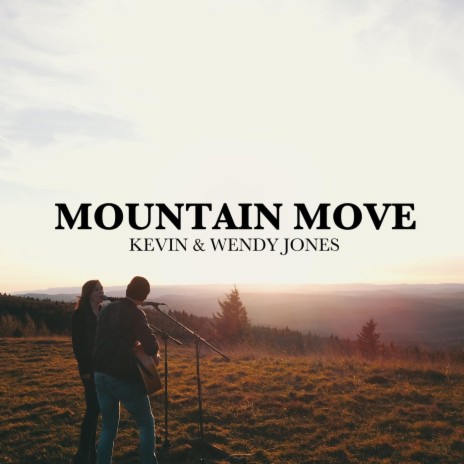 Mountain Move ft. Wendy Jones | Boomplay Music