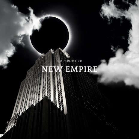 New Empire | Boomplay Music