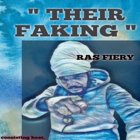 Their Faking | Boomplay Music