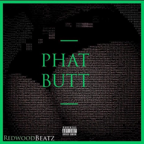 Phat Butt (feat. King Bliss)