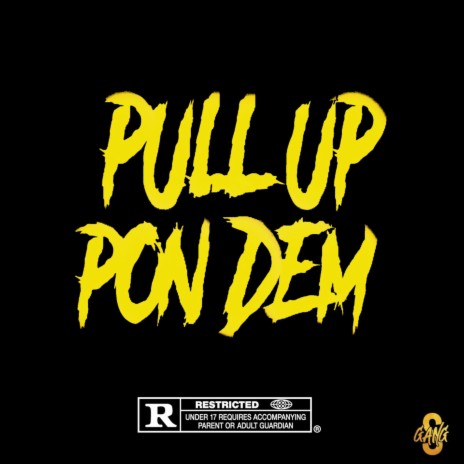 PULL UP PON DEM | Boomplay Music